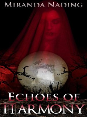 cover image of Echoes of Harmony